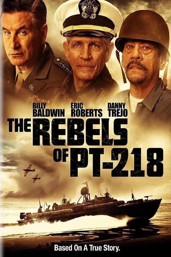 دانلود فیلم The Rebels of PT-218 2021