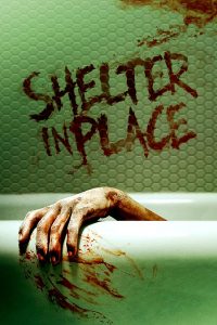 دانلود فیلم Shelter in Place 2021