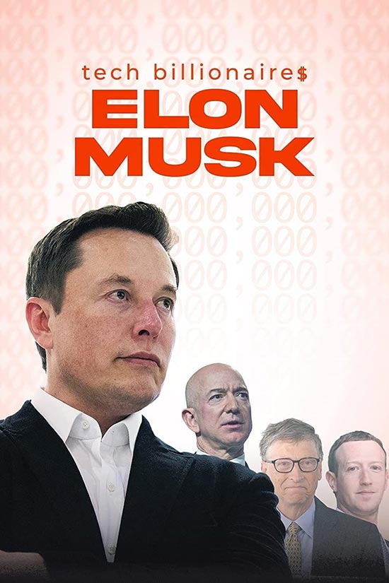 دانلود فیلم Tech Billionaires: Elon Musk 2021