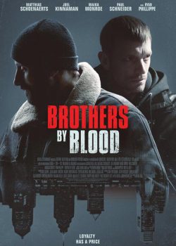 دانلود فیلم Brothers by Blood 2020