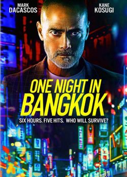 دانلود فیلم One Night in Bangkok 2020