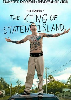 دانلود فیلم The King of Staten Island 2020