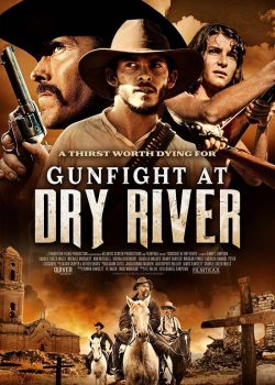 دانلود فیلم Gunfight at Dry River 2021