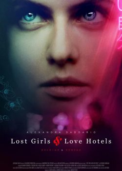 دانلود فیلم Lost Girls and Love Hotels 2020