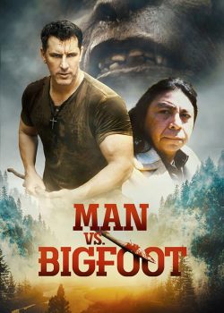 دانلود فیلم Man vs Bigfoot 2021