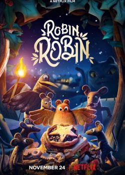 دانلود انیمیشن Robin Robin 2021